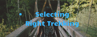selecting right trekking